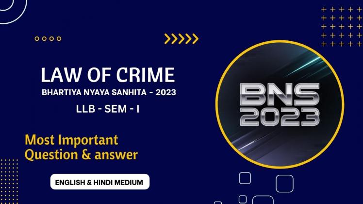 Law of Crime ( BNS - 2023 )